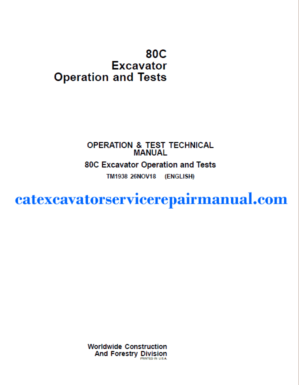Cat Repair Manual (PDF) John Deere 80C Excavator Diagnostic and Test Service Manual TM1938