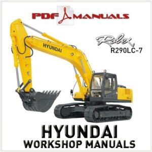 Cat Repair Manual (PDF) Hyundai Robex R290LC-7 Crawler Excavator Workshop Service Repair manual
