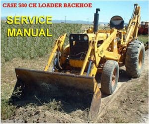 Cat Repair Manual (PDF) Case 580ck Loader Backhoe Series B Tractor Model 35 Parts Manual