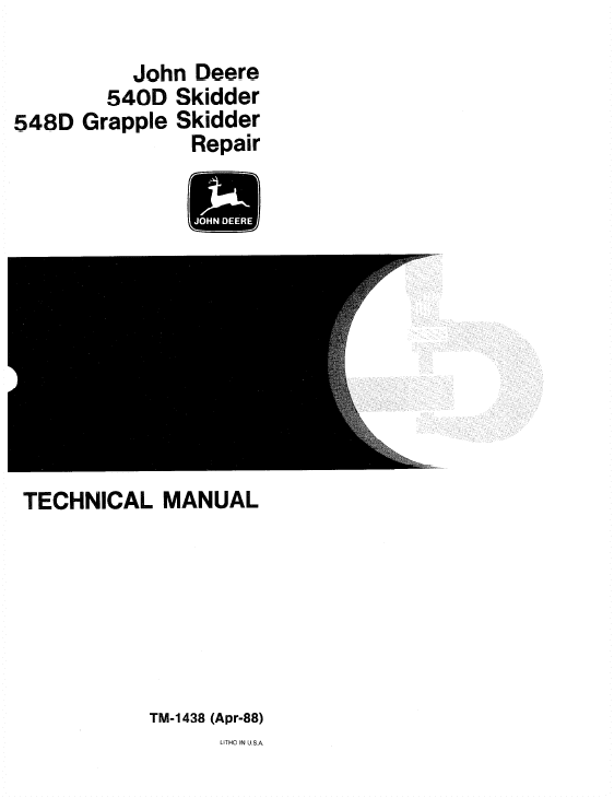 John Deere 540D, 548D Skidder Operation and Test Manual TM1438