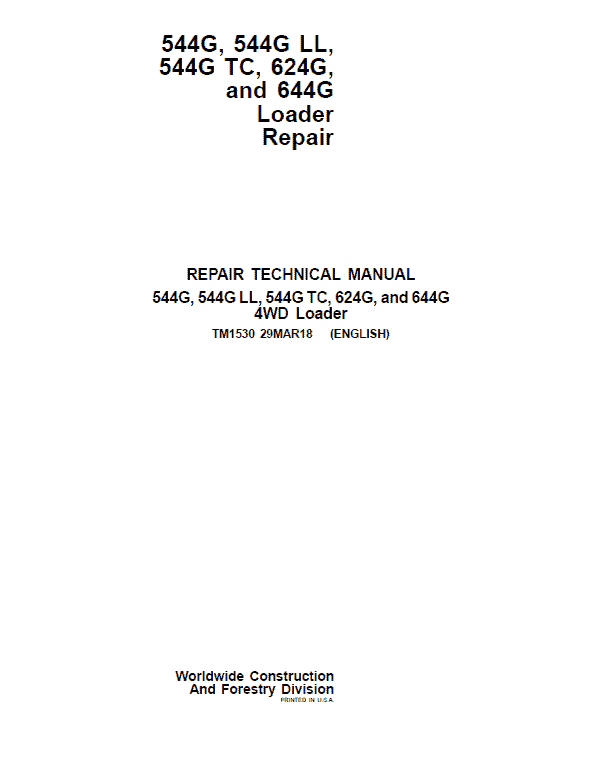 Cat Repair Manual (PDF) John Deere 544G 644G Loader Technical Manual