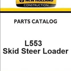 New Holland L553 Skid Steer Loader Parts List Pdf Manual