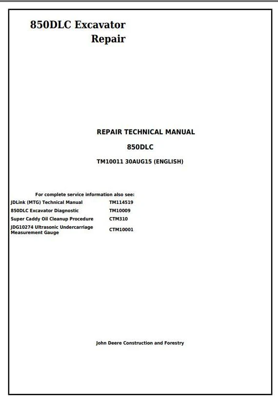 Cat Repair Manual (PDF) Pdf TM10011 John Deere 850DLC Excavator Repair Service Manual