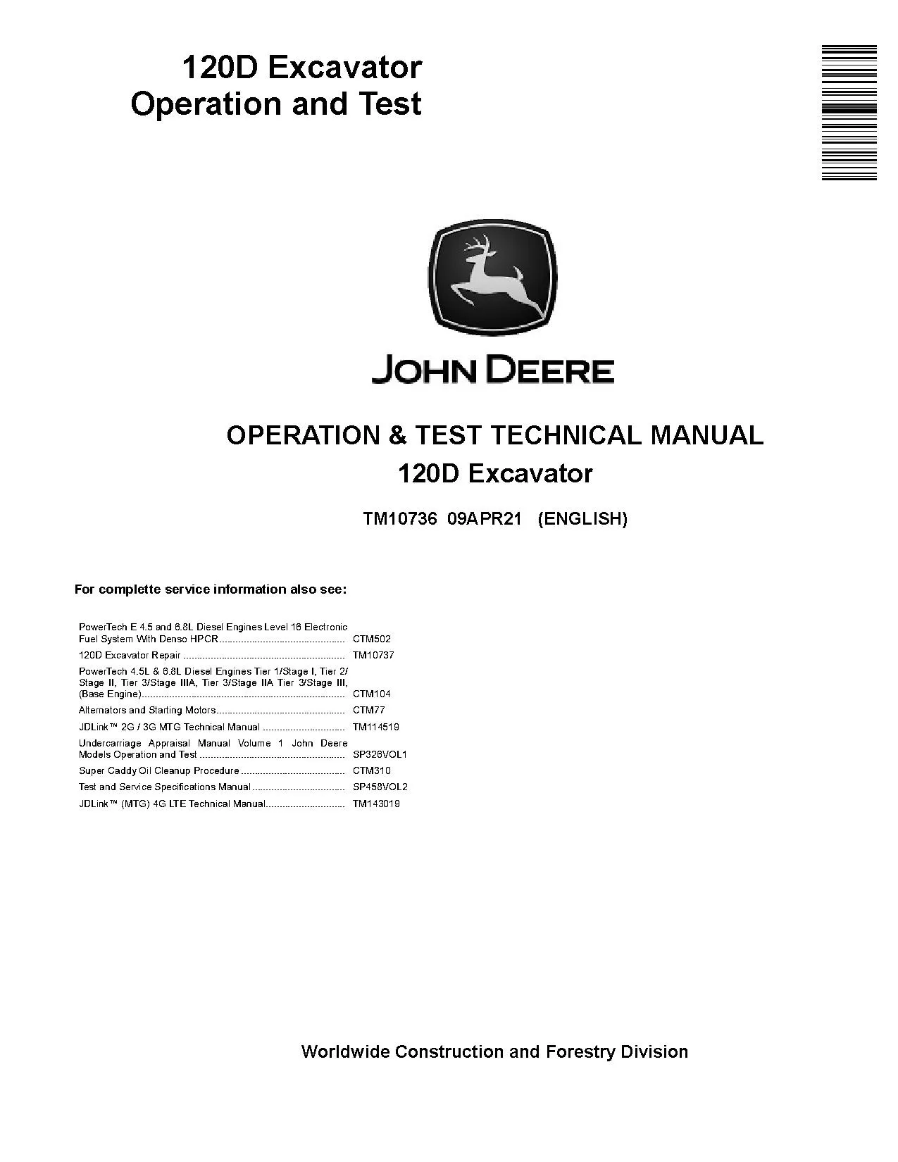 Cat Repair Manual (PDF) John Deere 120D Crawler Operation and Test Manual TM10736