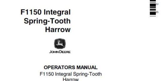 John Deere F1150 Integral Spring-Tooth Harrow Operator’s Manual