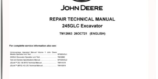 John Deere 245GLC (SN. from E600001) Crawler Excavators Repair Manual (TM12663)
