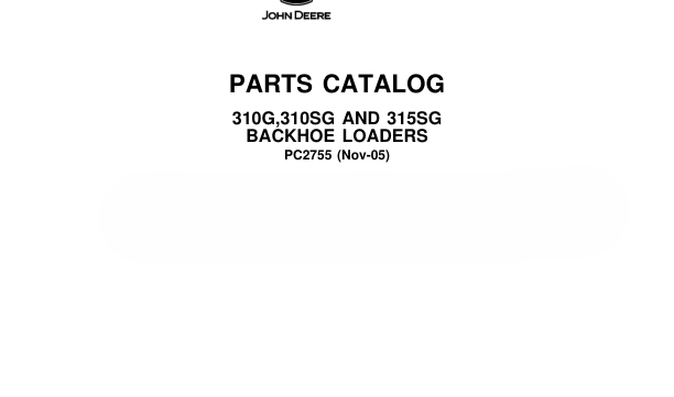 Cat Repair Manual (PDF) John Deere 310G, 310SG and 315SG Backhoe Loaders Parts