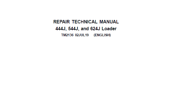 Cat Repair Manual (PDF) John Deere 444J, 544J, 624J Loader Technical Manual