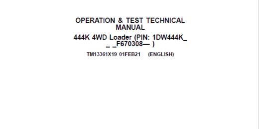 John Deere 444K 4WD Loader Technical Manual